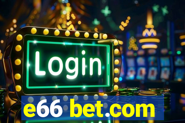 e66 bet.com